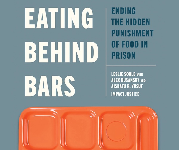Book Review: "Eating Behind Bars" - Food For Thought
