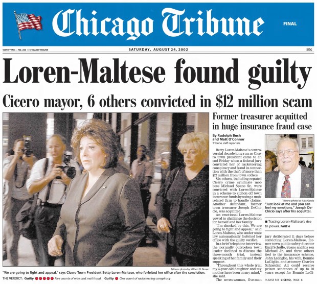 Cicero town president Betty Loren-Maltese was convicted on Aug. 23, 2002, of racketeering conspiracy and fraud in connection with the theft of more than $12 million from town coffers. (Chicago Tribune)
