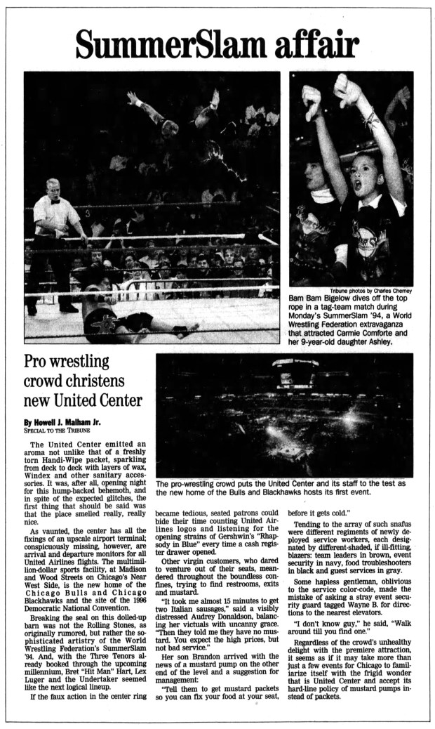 World Wrestling Federation's SummerSlam '94 was the first event held in the newly completed United Center on Aug. 29, 1994. (Chicago Tribune)