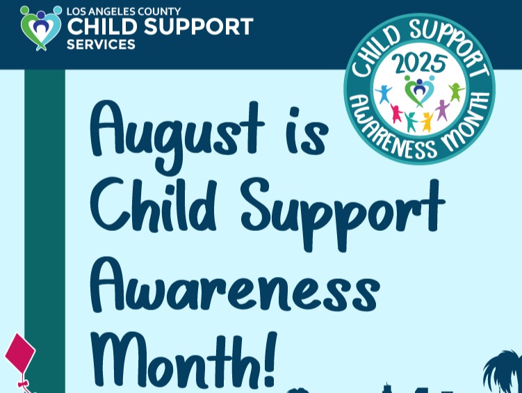 L.A. County Marks August as Child Support Awareness Month