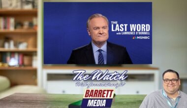 The Watch: The Last Word with Lawrence O’Donnell, MSNBC