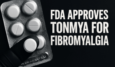 FDA Approves Tonix's Tonmya for Fibromyalgia, First New Drug in 15 Years