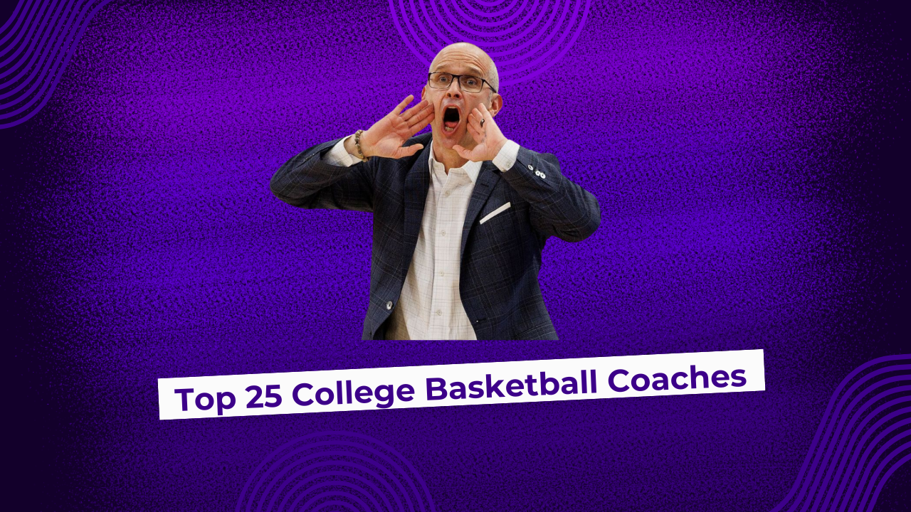 Top 25 College Basketball Coaches