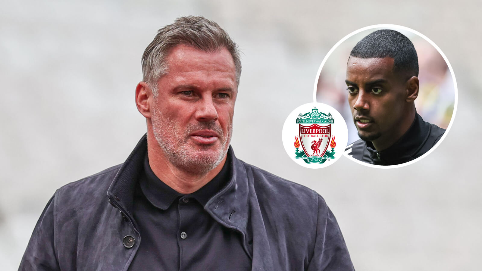 Liverpool: Carragher excludes Isak as he names next five Reds signings