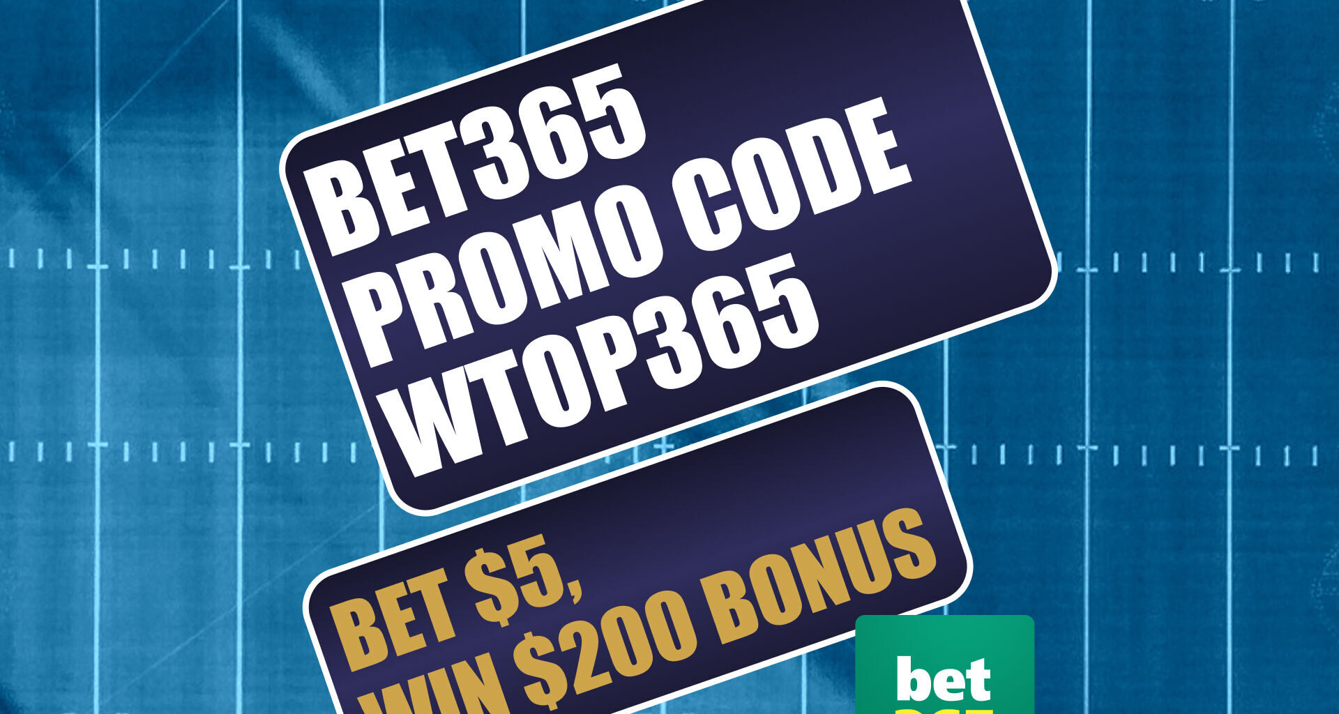 Bet365 Bonus Code WTOP365: Claim Upgraded $200 Bonus for MLB, WNBA Sunday
