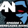 AmericanNoise: Episode 2 | Renegades Rising