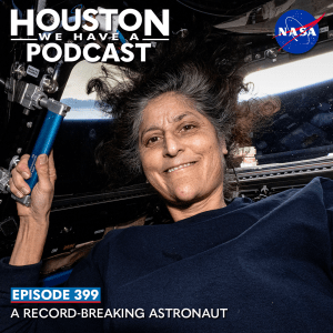 Houston We Have a Podcast Episode 399: A Record-Breaking Astronaut NASA Astronaut Suni Williams poses for a selfie in the cupola aboard the International Space Station.
