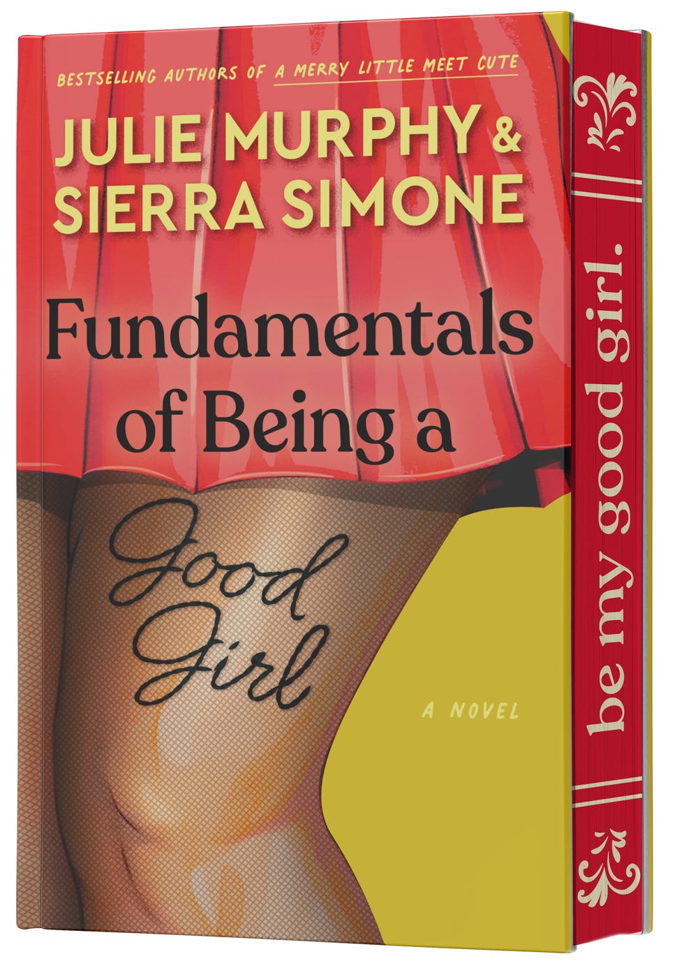 book cover and sprayed edges for julie murphy and sierra simone's fundamentals of being a good girl