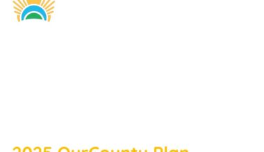 County Seeks Public Comment on Draft 2025 OurCounty Plan