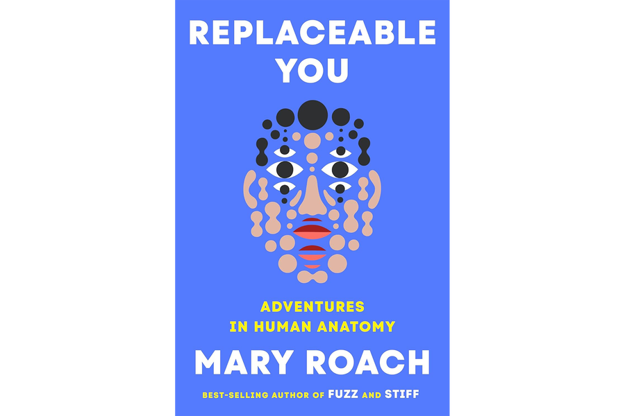 Book cover art for Replaceable You by Mary Roach
