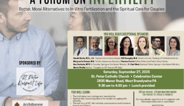 Infertility Forum To Explore Moral Alternatives to IVF and Spiritual Support for Couples Sept. 27