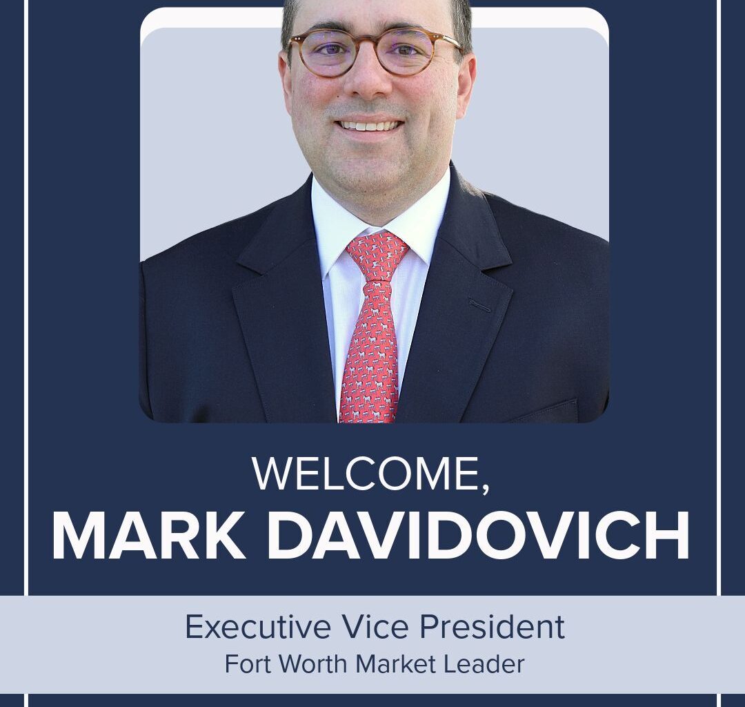 Mark Davidovich joins First Financial Trust as executive vice president and Fort Worth market leader