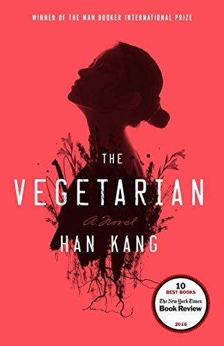 <i>The Vegetarian</i> by Han Kang