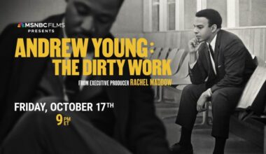 Watch Trailer For Rachel Maddow's 'Andrew Young: The Dirty Work' Doc