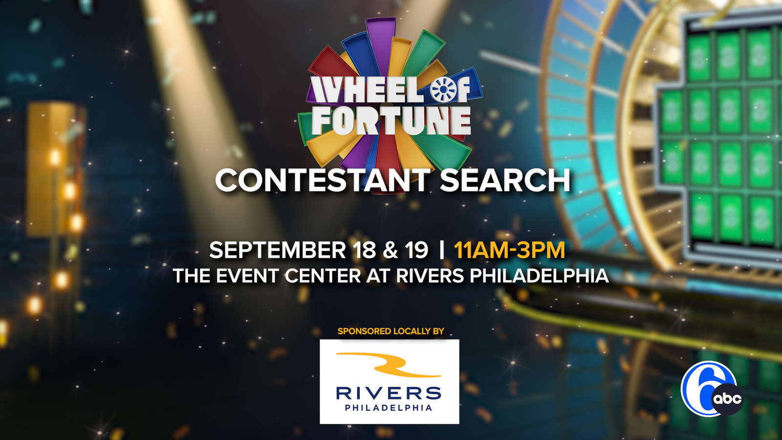WHEEL OF FORTUNE® spins into Philadelphia for exciting contestant search at Rivers Event Center