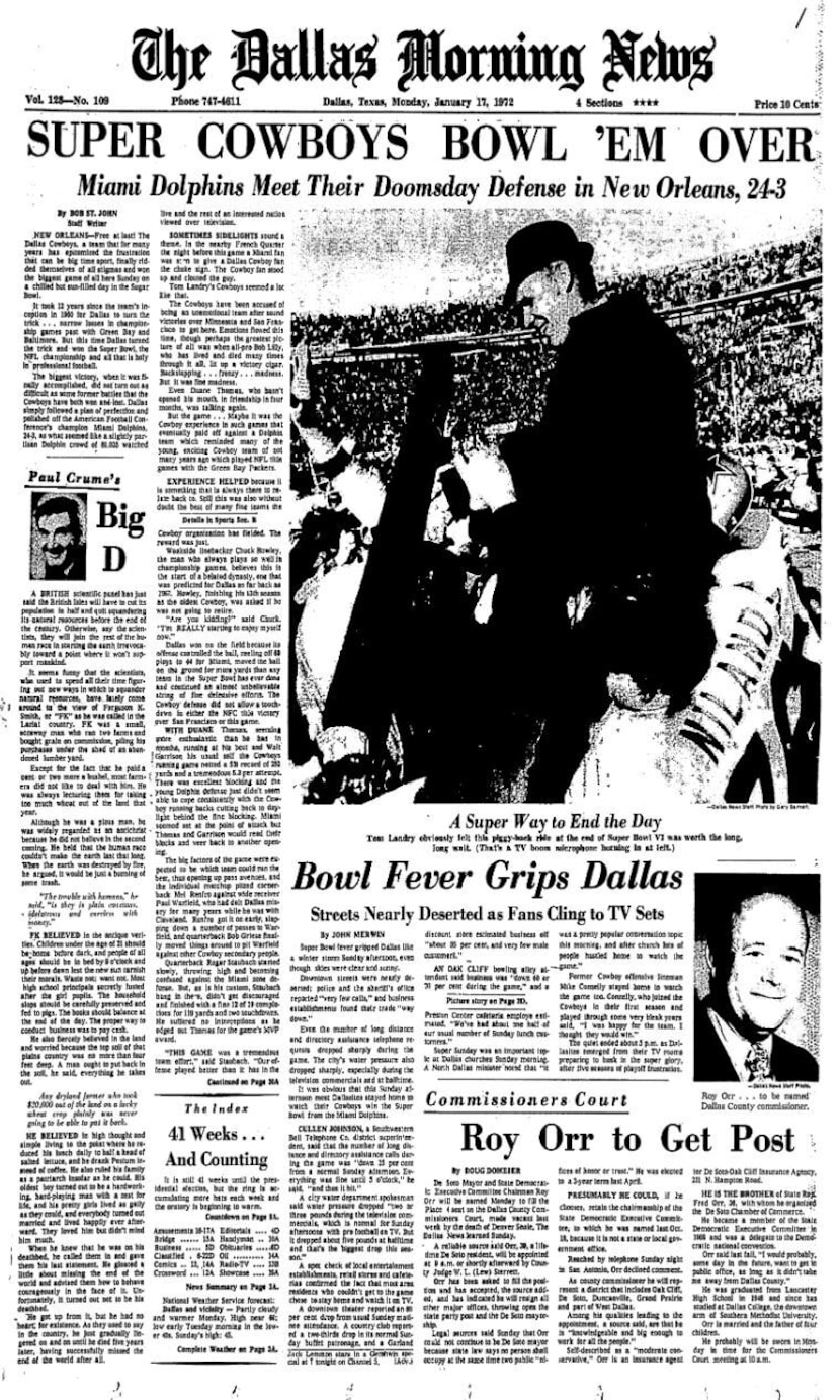 Dallas Cowboys win their first Super Bowl: Jan. 17, 1972