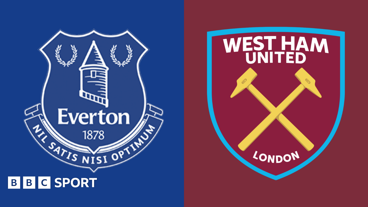 Everton vs West Ham United: Premier League preview, team news, stats & head-to-head