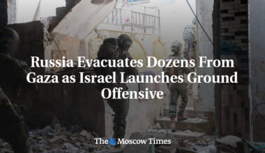 Russia Evacuates Dozens From Gaza as Israel Launches Ground Offensive