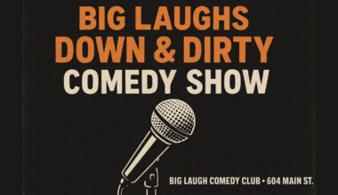 Big Laughs: Down & Dirty Comedy Show