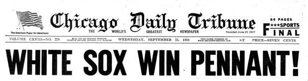 The Chicago White Sox became American League champions on Sept. 22, 1959. Al Lopez became the first White Sox manager to win the pennant since Kid Gleason and the infamous 1919 team. (Chicago Tribune)