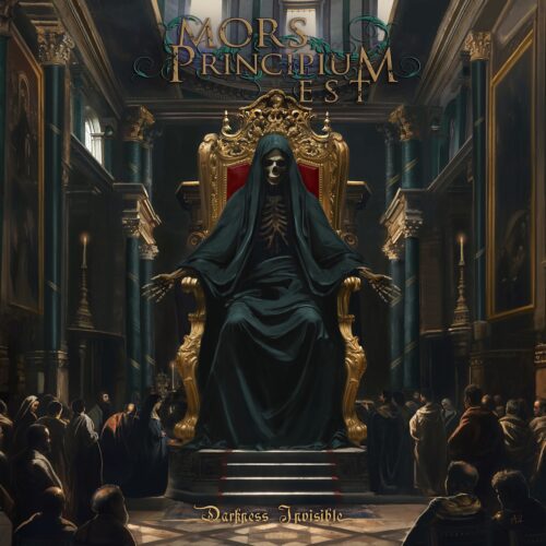 Hooded skeleton draped in black sits on an ornate gold throne atop steps in a dim Baroque cathedral. Columns, candles, and framed paintings line the hall as robed onlookers face the figure. Ornate teal-gold logo "Mors Principium Est" crowns the image; album title "Darkness Invisible" appears in gold script at the bottom.