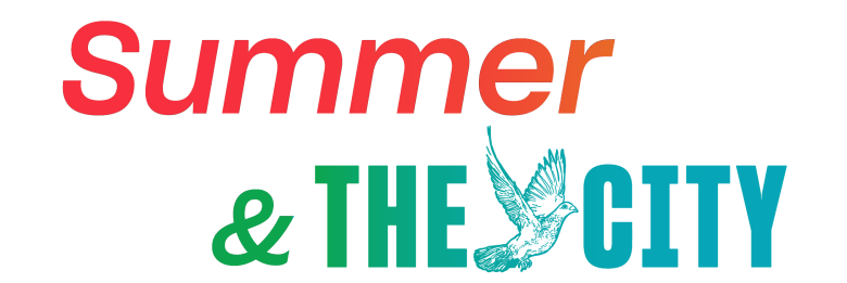 Graphic: Summer & THE CITY, in ombré fonts going from red to green to blue.