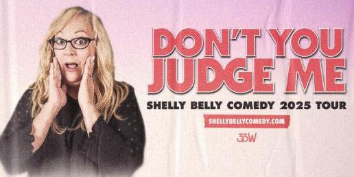 Shelly Belly: Live In Fort Worth