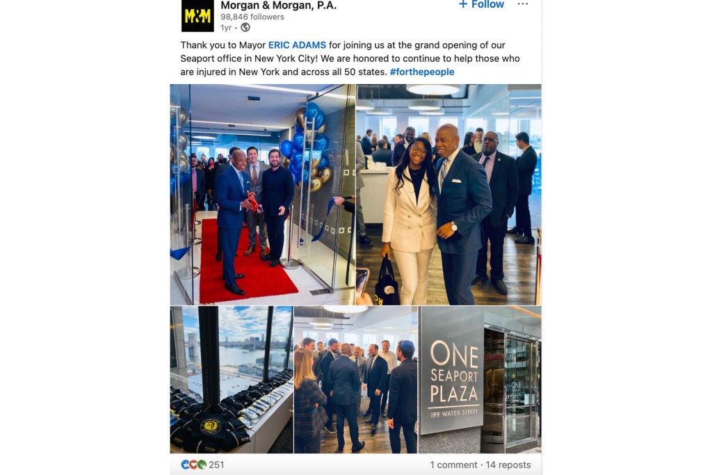 The law firm Morgan & Morgan touted in a social media post about Mayor Eric Adams dropping by the opening of their new South Street Seaport office.