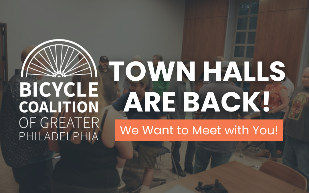 Bicycle Coalition Town Halls Are Back!