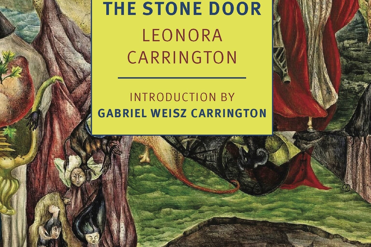 Leonora Carrington’s The Stone Door