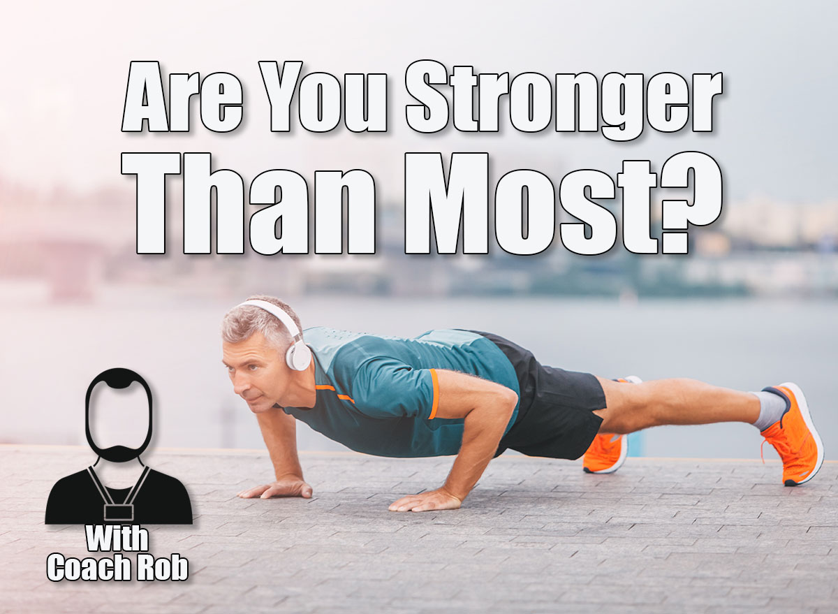 5 Strength Tests to See If You’re Stronger Than Most After 50