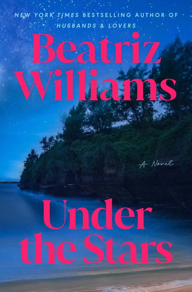 Book cover for "Under the Stars" by Beatriz Williams. (Random House)