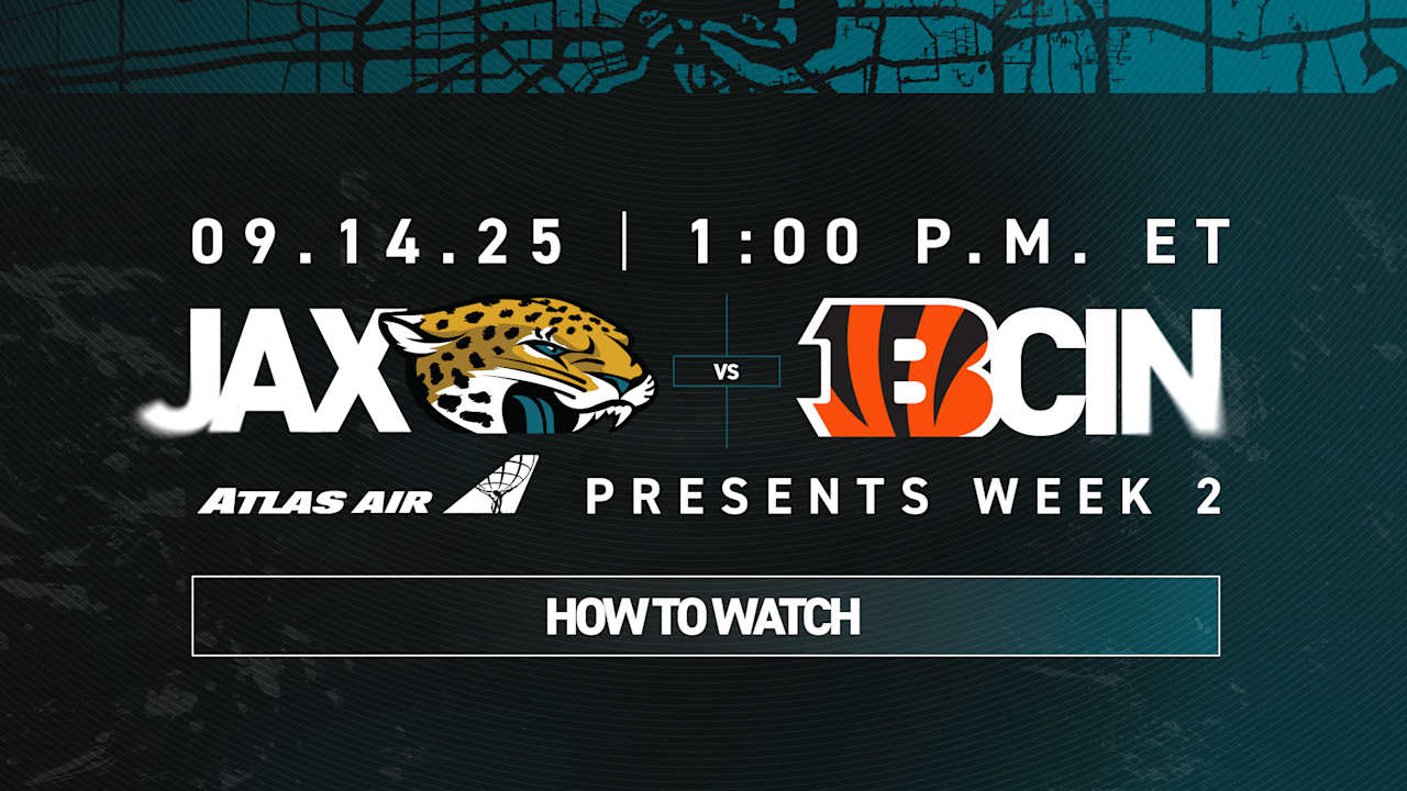 Week 2, How to Watch Jacksonville Jaguars vs. Cincinnati Bengals
