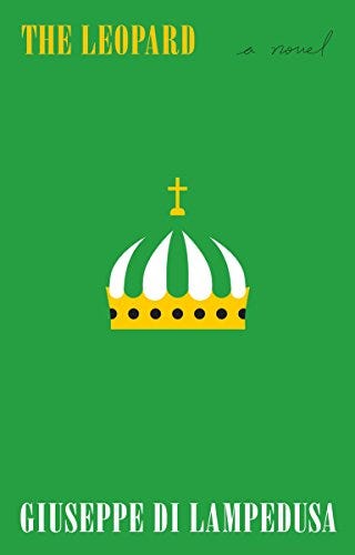 <i>The Leopard</i> by Guiseppe Tomasi di Lampedusa