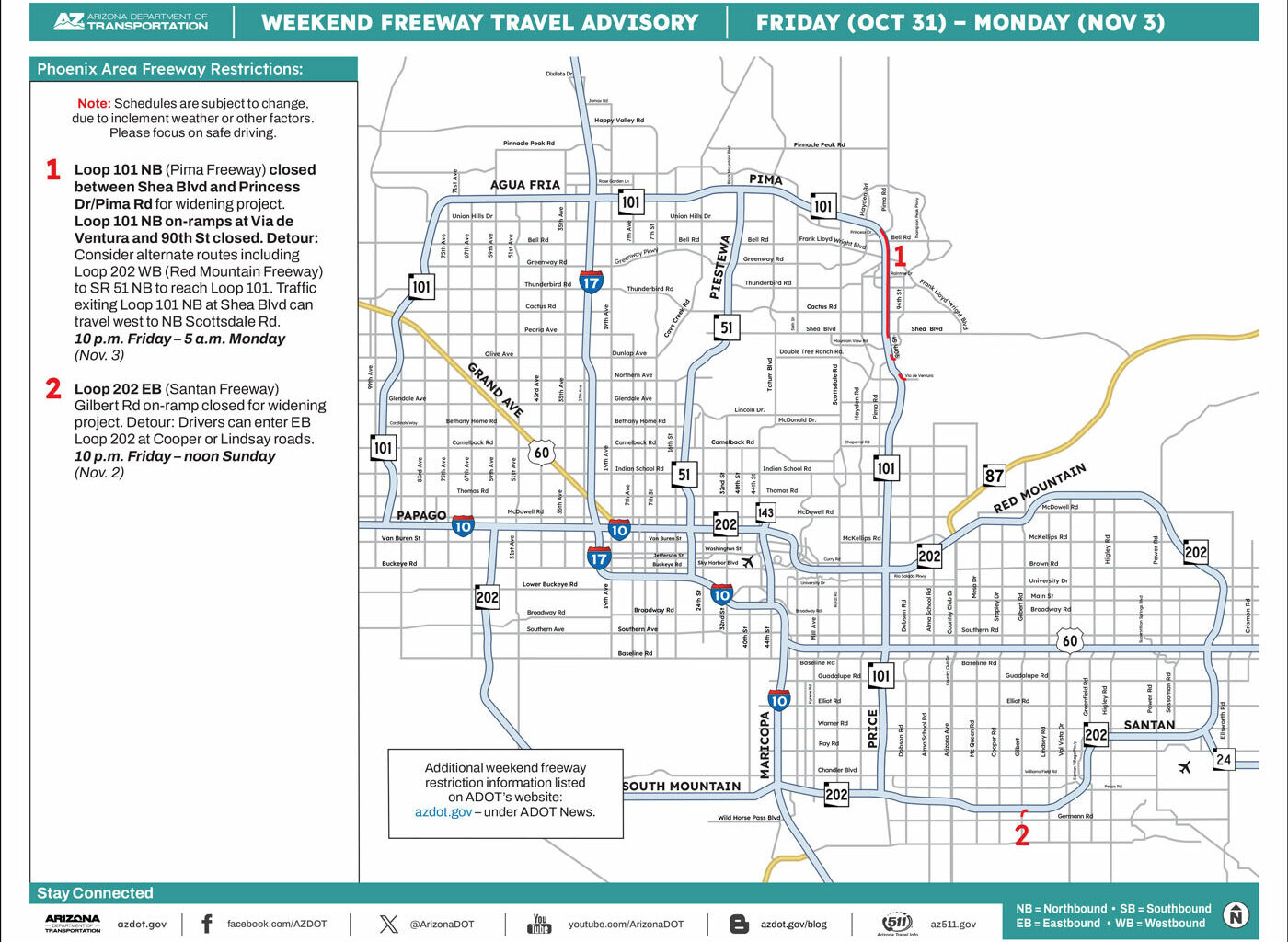 The Arizona Department of Transportation plan one freeway closure this weekend in the Valley.