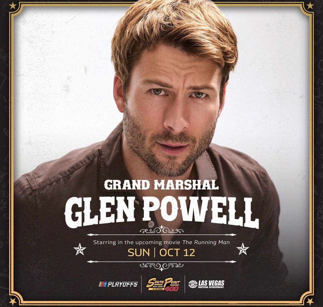 Hollywood Superstar Glen Powell Named Grand Marshal for the 2025 South Point 400