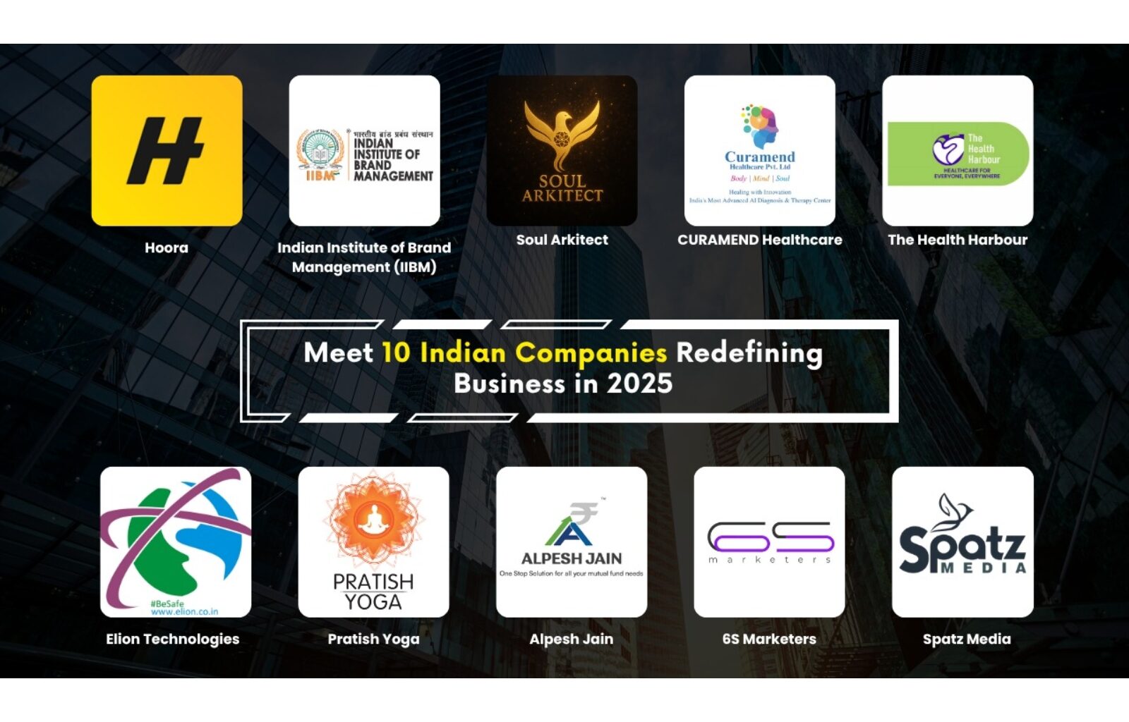 Meet 10 Indian Companies Redefining Business in 2025