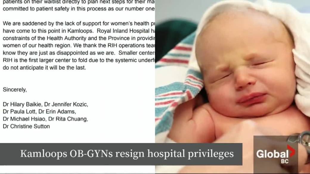 Click to play video: 'OB/GYNs resign from Kamloops Inland Hospital'