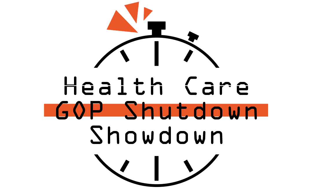 Faces of the GOP Health Care Shutdown — Protect Our Care