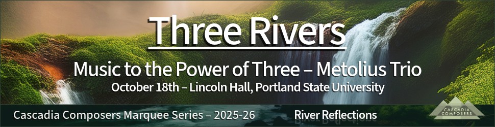 Cascadia Composers Portland State University Lincoln Hall Portland Oregon