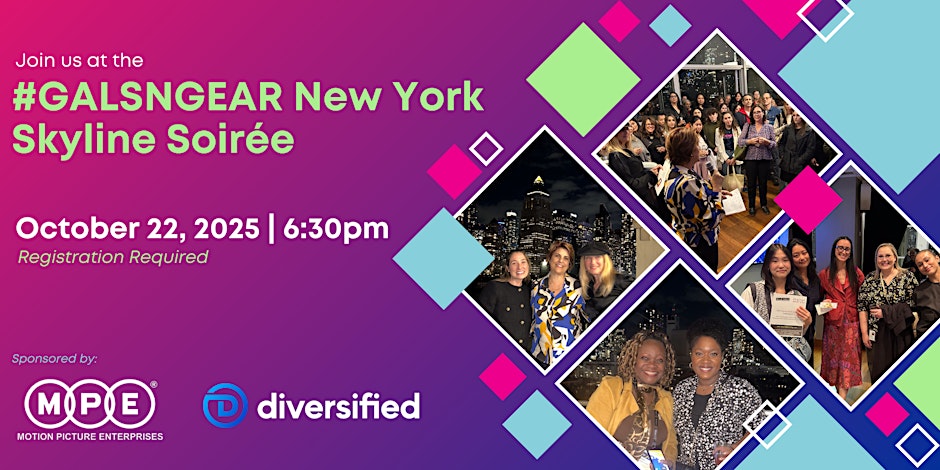 Join the #GalsNGear New York City Soirée at 2025 NAB Show
