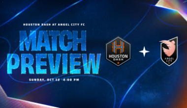 Houston Dash Travel West for Must-Win Rematch with Angel City FC