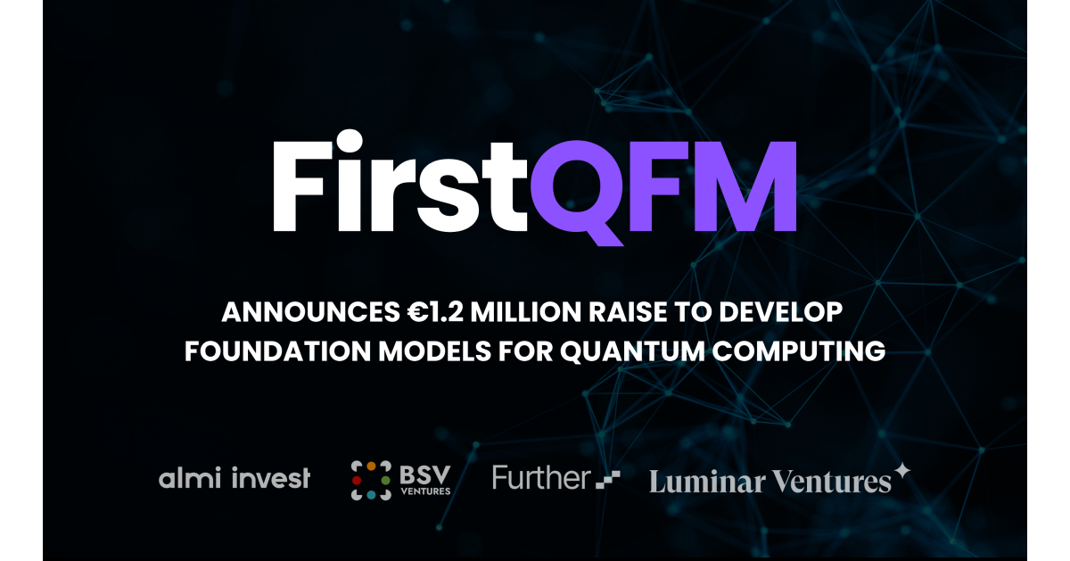 FirstQFM AB Secures €1.2 Million to Accelerate Commercial Quantum Computing with Proprietary Foundation Models