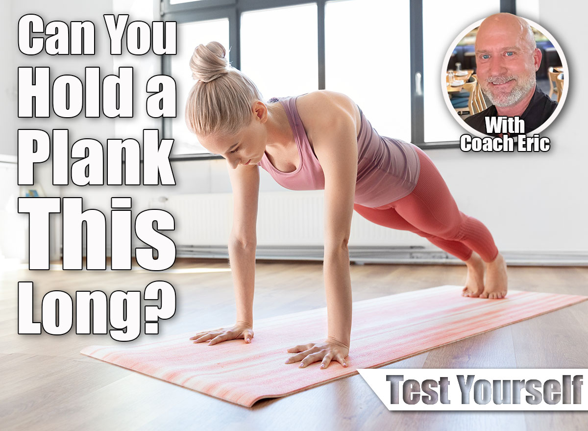 Over 50? Hold a Plank This Long to Be Stronger Than Most