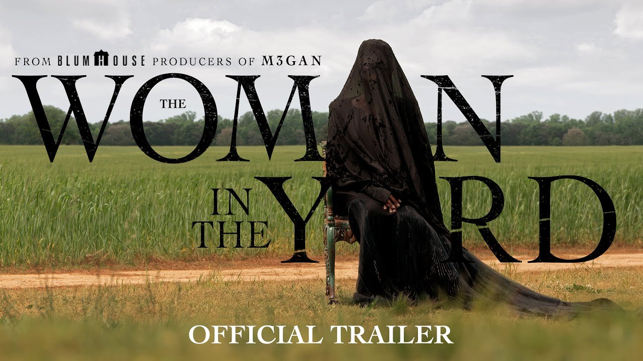 The Woman In The Yard | Official Trailer - YouTube