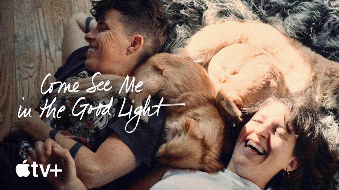 Come See Me In The Good Light — Official Trailer | Apple TV - YouTube