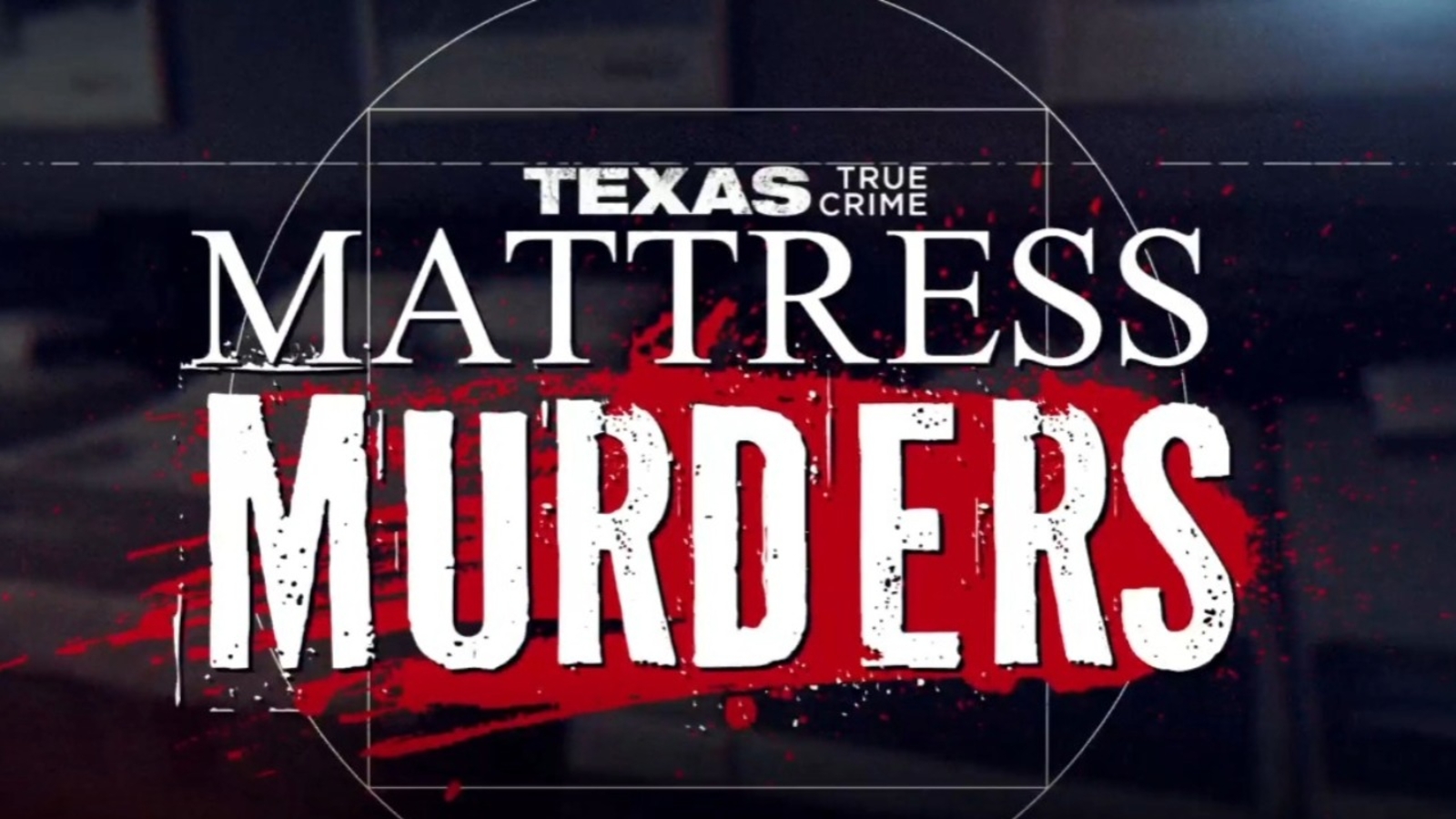 Mattress Murders: Inside the manhunt for a killer on a violent spree