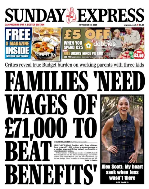 The headline on the front page of Sunday Express reads: "Families 'need wages of £71,000 to beat benefits'".