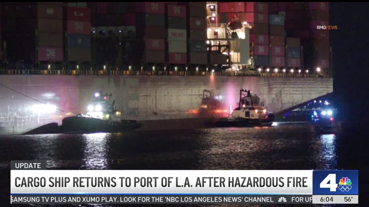 Cargo ship returns to Port of LA after hazardous fire – NBC Los Angeles