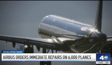 Airbus orders immediate repairs on 6,000 A320 planes – NBC Los Angeles